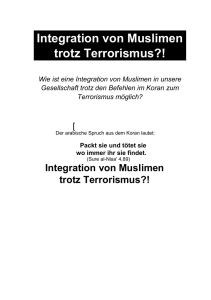 Integration von Muslimen trotz Terrorismus?!