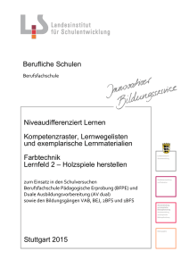 Lernmaterial BK Farbtechnik Lernfeld 2.01 Holzspiele herstellen