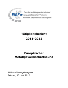 Tätigkeitsbericht 2011-2012 Europäischer