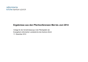 Ergebnisse aus den Pfarrkonferenzen Mai bis Juni 2014