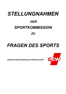 Stellungnahmen der GEW-Sportkommission zu Fragen des Sports