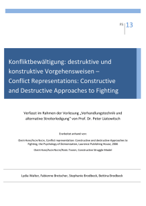 Konfliktbewältigung: destruktive und konstruktive Vorgehensweisen