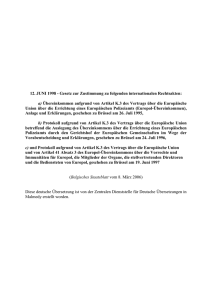 a) &Uuml;bereinkommen aufgrund von Artikel K.3 des Vertrags