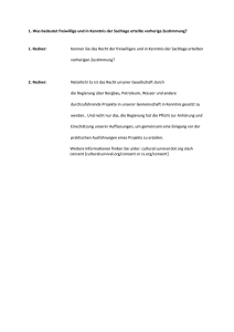 1. Was bedeutet freiwillige und in Kenntnis der Sachlage erteilte