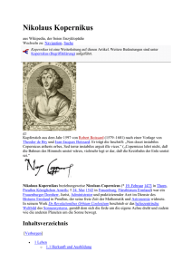 Nikolaus Kopernikus war der Sohn von Niklas Koppernigk, einem