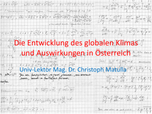Die Entwicklung des globalen Klimas und Auswirkungen in Österreich