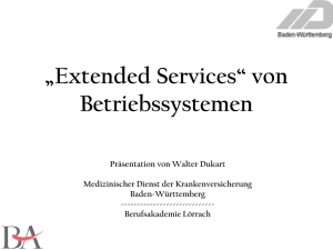 „Extended Services“ von Betriebssystemen