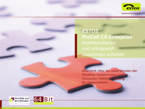 ESTOS ProCall 3.0 Enterprise Kommunizieren und erfolgreich