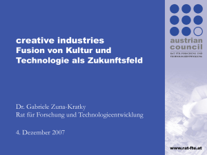 Vortrag "Creative Industries – Fusion von Kultur und Technologie als