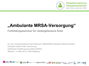 MRSA – Methicillin-resistenter Staphylococcus Aureus