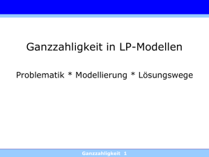 Ganzzahligkeit in LP