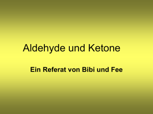 Aldehyde und Ketone