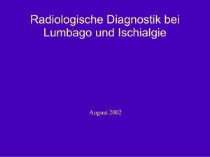 Radiologische Diagnostik bei Lumbago und Ischialgie