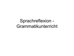 Grammatik / Sprachreflexion