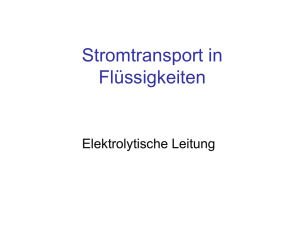 Stromtransport in Flüssigkeiten