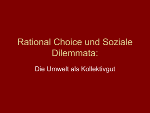 Rational Choice und Soziale Dilemmata