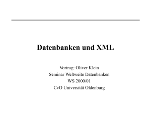 XML und Datenbanken - Universität Oldenburg