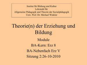 Theorie(n) der Erziehung und Bildung-vorlesung-ws 2010-2011
