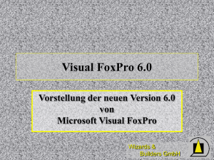 Neue Version 6.0 von Visual FoxPro - dFPUG