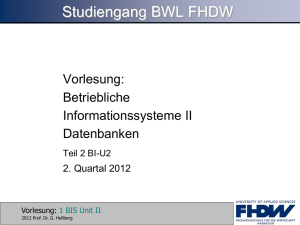 BIS 2. Quartal 2012 Datenbanken TEIL 2