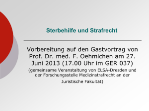 Passive Sterbehilfe bei nicht feststellbarem