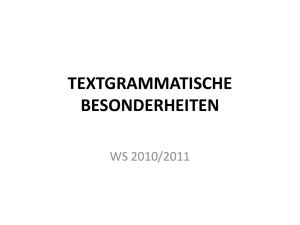 textgrammatische besonderheiten