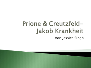 Prione & Creutzfeld-Jakob Krankheit