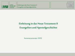 Einleitung in das Neue Testament II Evangelien und