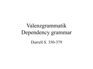 Valenzgrammatik Dependency grammar