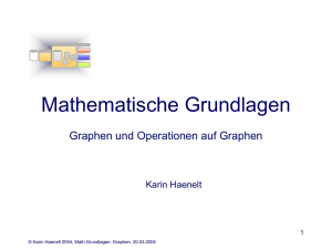 Mathematische Grundlagen: Graphen