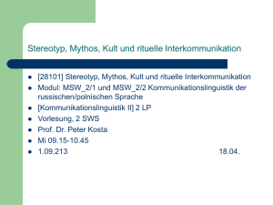 Stereotyp, Mythos, Kult und rituelle