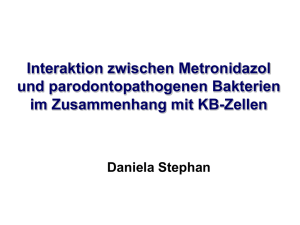 Interaktion zwischen Metronidazol und parodontopathogenen