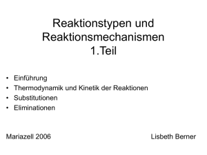 Reaktionstypen und Reaktionsmechanismen Teil 1