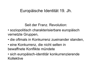 7.12.2006 Zerfall europäischer Identität im 19. und 20. Jahrhundert