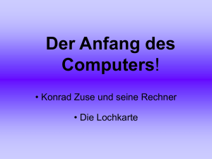 Der Anfang des Computers!