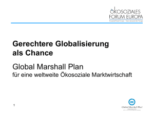Im Spannungsfeld zwischen Global Marshallplan, MBO und
