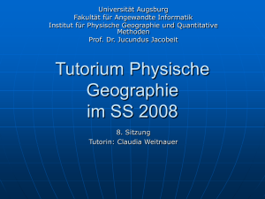 Tutorium Physische Geographie im SS 2008