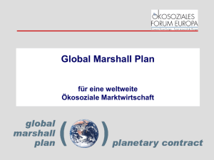 Global Marshall Plan für eine weltweite Ökosoziale Marktwirtschaft