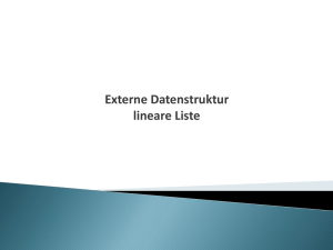Externe Datenstruktur lineare geordnete Liste