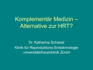 Komplementär Medizin – Alternative zur HRT?