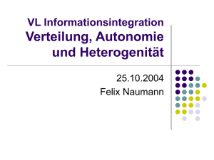 Autonomie, Verteilung, Heterogenität - Institut für Informatik