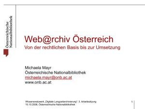 Web@rchiv Österreich. Von der rechtlichen Basis bis zur Umsetzung