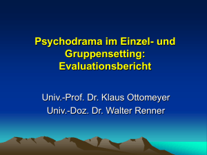 Psychodrama im Einzel- und Gruppensetting: Evaluationsbericht