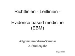 Leitlinien für den Arzt - Evidence Based Medicine