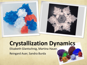 Crystallization Dynamics