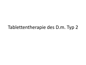 Tablettentherapie des D.m. Typ 2
