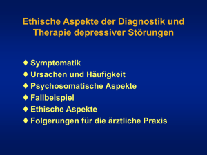 Ethische Aspekte der Diagnostik und Therapie depressiver Störungen