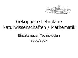 Gekoppelte Lehrpläne Naturwissenschaften / Mathematik