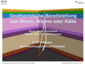 Geothermische Technologien für Strom, Wärme und Kälte