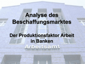 Analyse des Beschaffungsmarktes Produktionsfaktors Arbeit